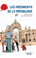 Les presidents de la Republique