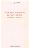 Ecriture Et Desecriture Du Texte Poetique