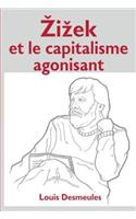 Centsiyek Et Le Capitalisme Agonisant