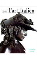 Art Italien, Du Ive Siecle a la Renaissance