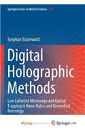 Digital Holographic Methods
