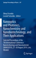 Nanooptics and Photonics, Nanochemistry and Nanobiotechnology, and Their Applications: Selected Proceedings of the 7th International Conference Nanotechnology and Nanomaterials (Nano2019), 27 - 30 August 2019, LVIV, Ukraine
