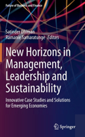 New Horizons in Management, Leadership and Sustainability