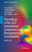 Proceedings of the 2022 International Symposium on Energy Management and Sustainability