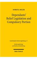 Dependants' Relief Legislation and Compulsory Portion