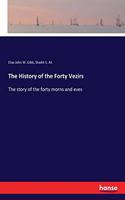The History of the Forty Vezirs