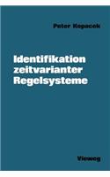 Identifikation Zeitvarianter Regelsysteme