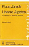 Lineare Algebra: Ein Skriptum Fa1/4r Das Erste Semester: Ein Skriptum Fa1/4r Das Erste Semester