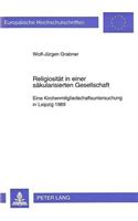 Religiositaet in Einer Saekularisierten Gesellschaft