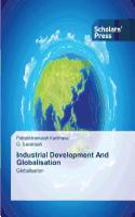 Industrial Development And Globalisation