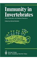 Immunity in Invertebrates: Cells, Molecules, and Defense Reactions