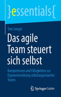 Das Agile Team Steuert Sich Selbst