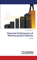 Financial Performance of Pharmaceutical Industry