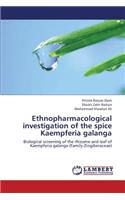 Ethnopharmacological Investigation of the Spice Kaempferia Galanga