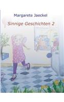 Sinnige Geschichten 2