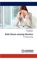 Role Stress among Doctors