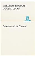 Disease and Its Causes