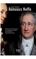 Rameaus Neffe - Studien und Untersuchungen zur Einführung in Goethes Übersetzung des Diderotschen Dialogs
