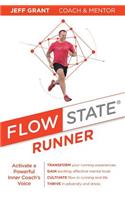Flow State Runner