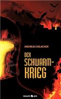 Der Schwarmkrieg