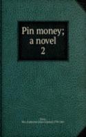 Pin money; a novel