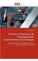 Formes Et Fonctions de l'Enseignement Exp?rimental de la Biologie