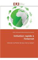 Initiation rapide à l'internet