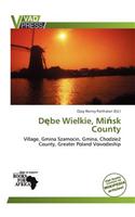 D Be Wielkie, Mi Sk County: (English)