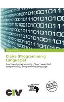 Claire (Programming Language)