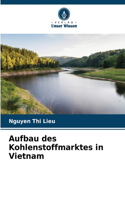 Aufbau des Kohlenstoffmarktes in Vietnam