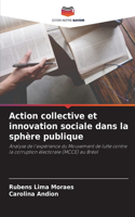 Action collective et innovation sociale dans la sphère publique