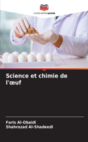Science et chimie de l'oeuf