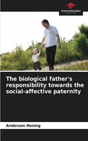 The biological father's responsibility towards the social-affective paternity