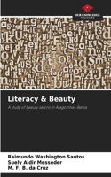 Literacy & Beauty