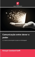 Comunicação entre dever e poder