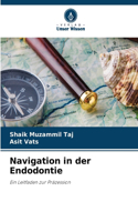 Navigation in der Endodontie