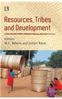 Resources, Tribes and Development