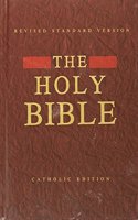 The Holy Bible: Revised Standard Version, Catholic Edition (RSV-CE)