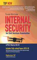 Internal Security for Civil Services Examination Third Edition: Includes Fully-solved Papers 2013-20 (Top Now)
