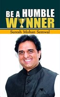 Be a Humble Winner