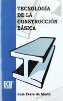 Tecnologia de la construccion basica