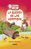La Guerra de Las Hormigas