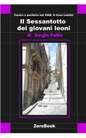 Sessantotto dei giovani leoni