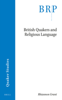 British Quakers and Religious Language