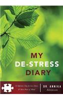My De-Stress Diary