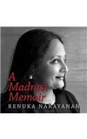 A Madrasi Memoir