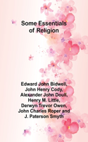 Some Essentials of Religion