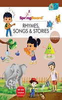 SpringBoard - Rhymes & Songs & Stories - Junior KG 3-5 years