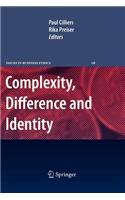 Complexity, Difference and Identity: An Ethical Perspective