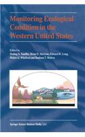 Monitoring Ecological Condition in the Western United States